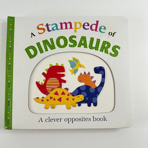 No Brand Other - 2/$6 A Stampede of Dinosaurs-A Cleaver Opposites Book (Board Book)